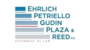 Ehrlich, Petriello, Gudin, Plaza & Reed P.C.