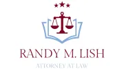 Randy M. Lish, Attorney At Law