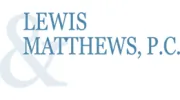 Lewis & Matthews, PC