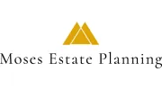 Moses Estate Planning