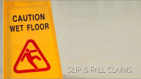 Slip & Fall Claims
